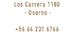Los Carrera 1180 - Osorno - +56 64 231 6766